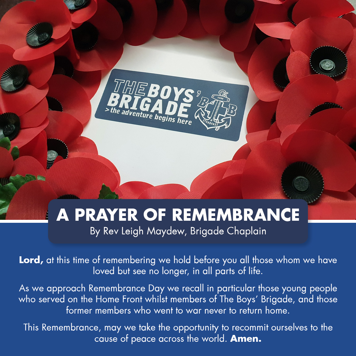 theboysbrigade's tweet photo. As we approach Remembrance Day and the events that will be taking place across the country this week, we share a prayer of remembrance by our Brigade Chaplain, Rev Leigh Maydew 🙏 #BoysBrigade #RemembranceDay #WeWillRememberThem https://t.co/ciq1qxhJda