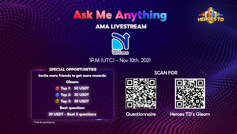 3 hours more to join our AMA with Nuly Ventures at 1 PM (UTC) - Nov 10, 2021. 

✅ Bounty Join and Claim: dapp.heroestd.io/bounty
✅ Get Ido slot on discord: discord.gg/heroestd
#heroestd #nftgame #nulyventures