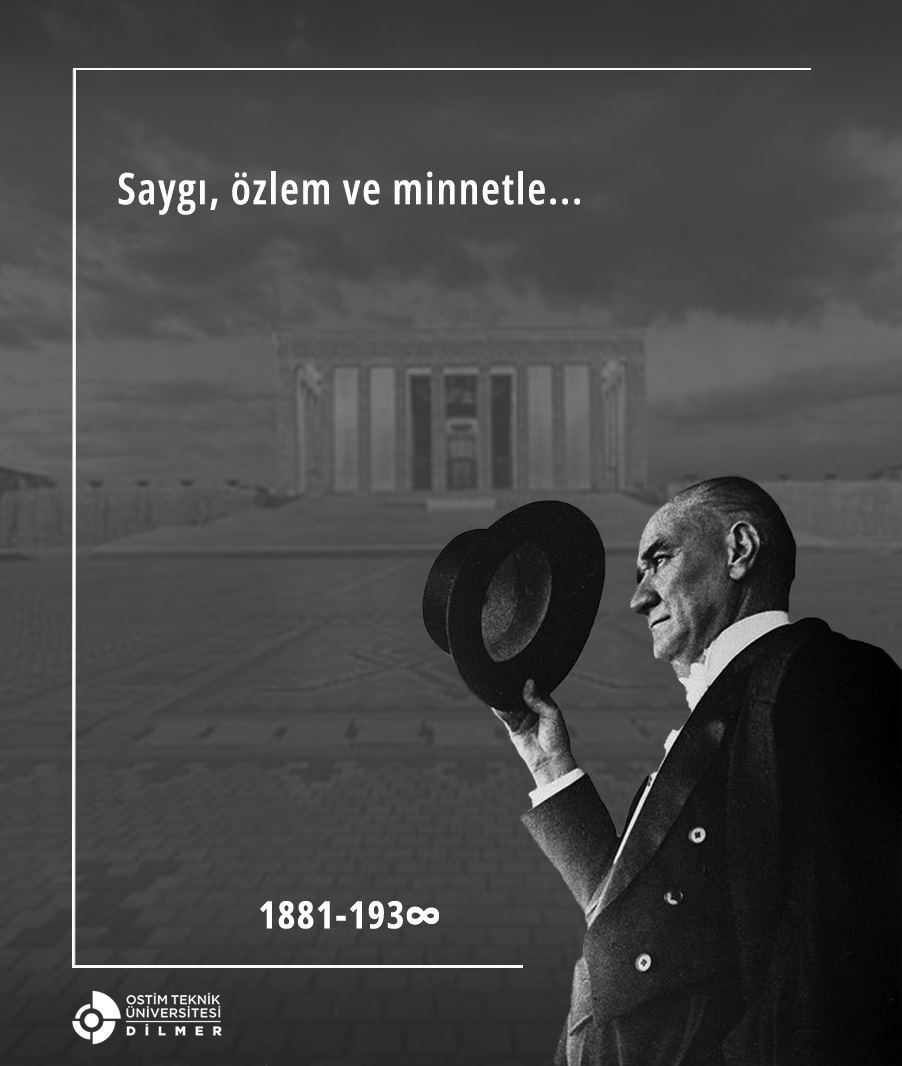 Mustafa Kemal Atatürk'ü aramızdan ayrılışının 83. yıl dönümünde saygı, özlem ve minnetle anıyoruz.
#otudilmer🇹🇷