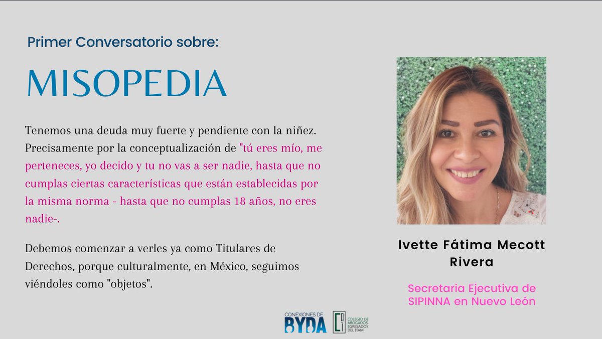 C_deBYDA's tweet photo. En la sociedad mexicana se ve a niñas y niños como propiedad de padres y familias.
Debemos luchar porque se entienda que son personas autónomas con derechos.
En nuestro Conversatorio sobre #misopedia, esto fue lo que dijo una de nuestras expertas👇
#conexionesdebyda #caeitam https://t.co/TRtKldUNsL