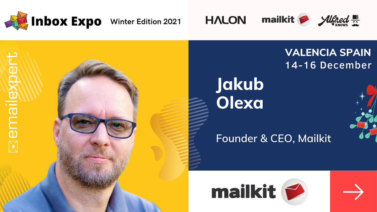 Inbox Expo (@inboxexpo) on Twitter photo 📣 Speaker Announcement: Jakub Olexa
🌟 <a href="/BusyAvidGuy/">Jakub Olexa</a> CEO & Founder @Mailkit
🇨🇿 is joining us from Prague, Czech Republic
💃 in person in Valencia, Spain
💌 14-16 December
#InboxExpo2021 #expo21 #deliverability
Get your ticket here inboxexpo.com 📣 Speaker Announcement: Jakub Olexa
🌟 <a href="/BusyAvidGuy/">Jakub Olexa</a> CEO & Founder @Mailkit
🇨🇿 is joining us from Prague, Czech Republic
💃 in person in Valencia, Spain
💌 14-16 December
#InboxExpo2021 #expo21 #deliverability
Get your ticket here inboxexpo.com