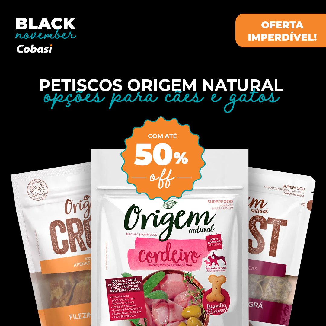 Começou a Black November da Cobasi! E por aqui não faltam ofertas arrasadoras como essa: Petiscos Origem Natural com até 50% de desconto! Clique aqui bit.ly/3CB7sJd e aproveite! #BlackNovember #Ofertas #BlackFriday #Petisco