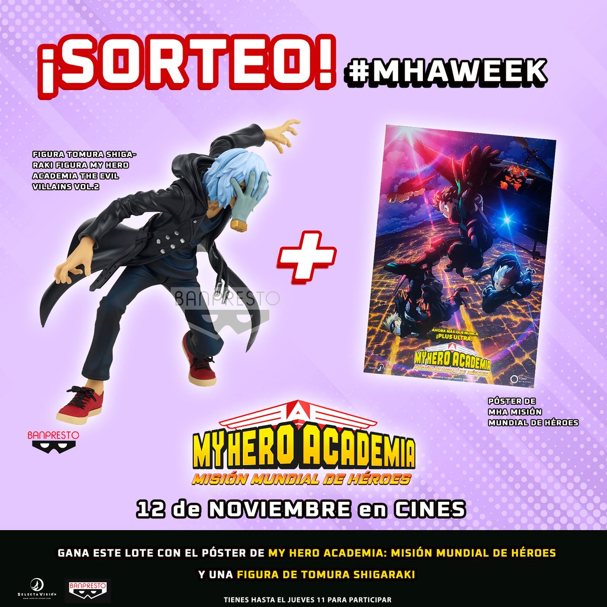 SelectaVision's tweet photo. ¡😈SORTEO de villanos #MHAWeek!
¡Celebramos el estreno en cines de 🎬My Hero Academia Misión Mundial de Héroes con premios cada día!
😈Síguenos, y a @banprestospain
😈Like + RT
😈Menciona @ 1 amigo y dinos cuál es el mejor villano de este anime con el hashtag #MejorVillanoMHA https://t.co/ZyKBAzghrL