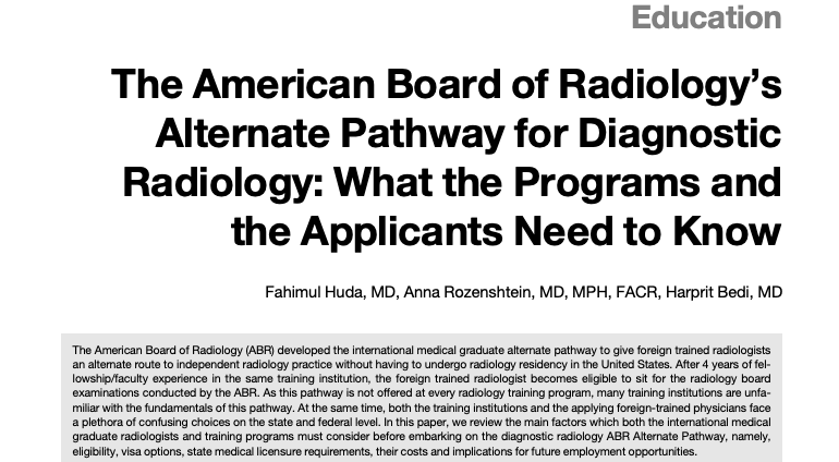 Academic Radiology (@acadradiol) on Twitter photo "The ABR Alternate Pathway is an attractive way for US academic hospitals looking to expand the pool of available talent and for foreign-trained radiologists wanting to practice in the United States."
<a href="/fahimhuda7/">Fahim Huda, MD</a> <a href="/AnnaRozenshtein/">Anna Rozenshtein</a> @HarpBedi
academicradiology.org/article/S1076-… "The ABR Alternate Pathway is an attractive way for US academic hospitals looking to expand the pool of available talent and for foreign-trained radiologists wanting to practice in the United States."
<a href="/fahimhuda7/">Fahim Huda, MD</a> <a href="/AnnaRozenshtein/">Anna Rozenshtein</a> @HarpBedi
academicradiology.org/article/S1076-…