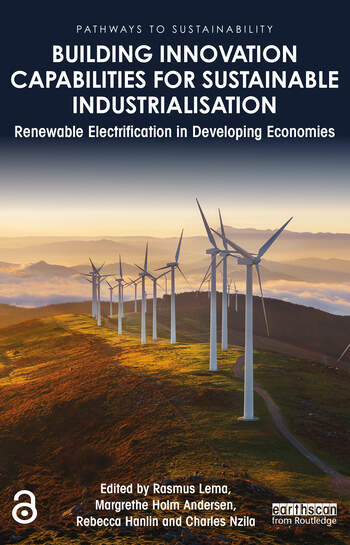 We are very excited and proud to announce that our book Building Innovation Capabilities for Sustainable Industrialisation. Renewable Electrification in Developing Economies has just been published by Routledge (Open Access)!
Read more here: irekproject.net/irek-book-buil…