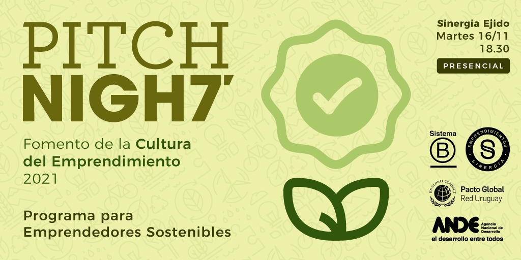 Sinergiadora's tweet photo. El próximo martes 16/11 realizamos un Pitch Night como cierre del Programa para Emprendimientos Sostenibles impulsado por @ANDEUruguay en alianza con @SistemaBUruguay y @PactoglobalUY https://t.co/pPSMasDP1k