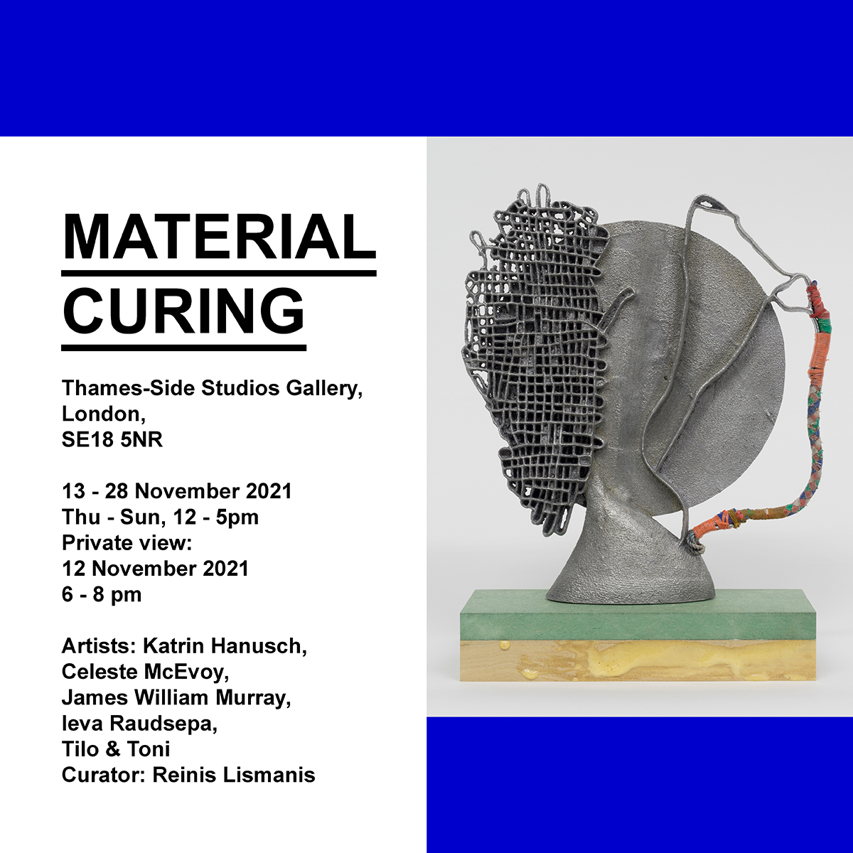 Invitation to 'Material Curing' at Thames-Side Studios Gallery - mailchi.mp/146d9b563fea/2…
OPENS THIS FRIDAY 6-8pm