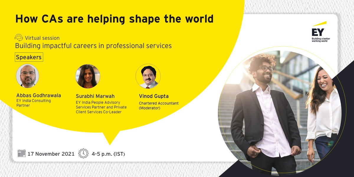 EY_India's tweet photo. Inviting young Chartered Accountants for a virtual session on 'Building impactful careers in professional services' scheduled for Wednesday, 17 November 2021 at 4 p.m. (IST). Register to join https://t.co/Uy97UhZ7Vl
#TheExceptionalEYExperience https://t.co/baFiGaDu5Q