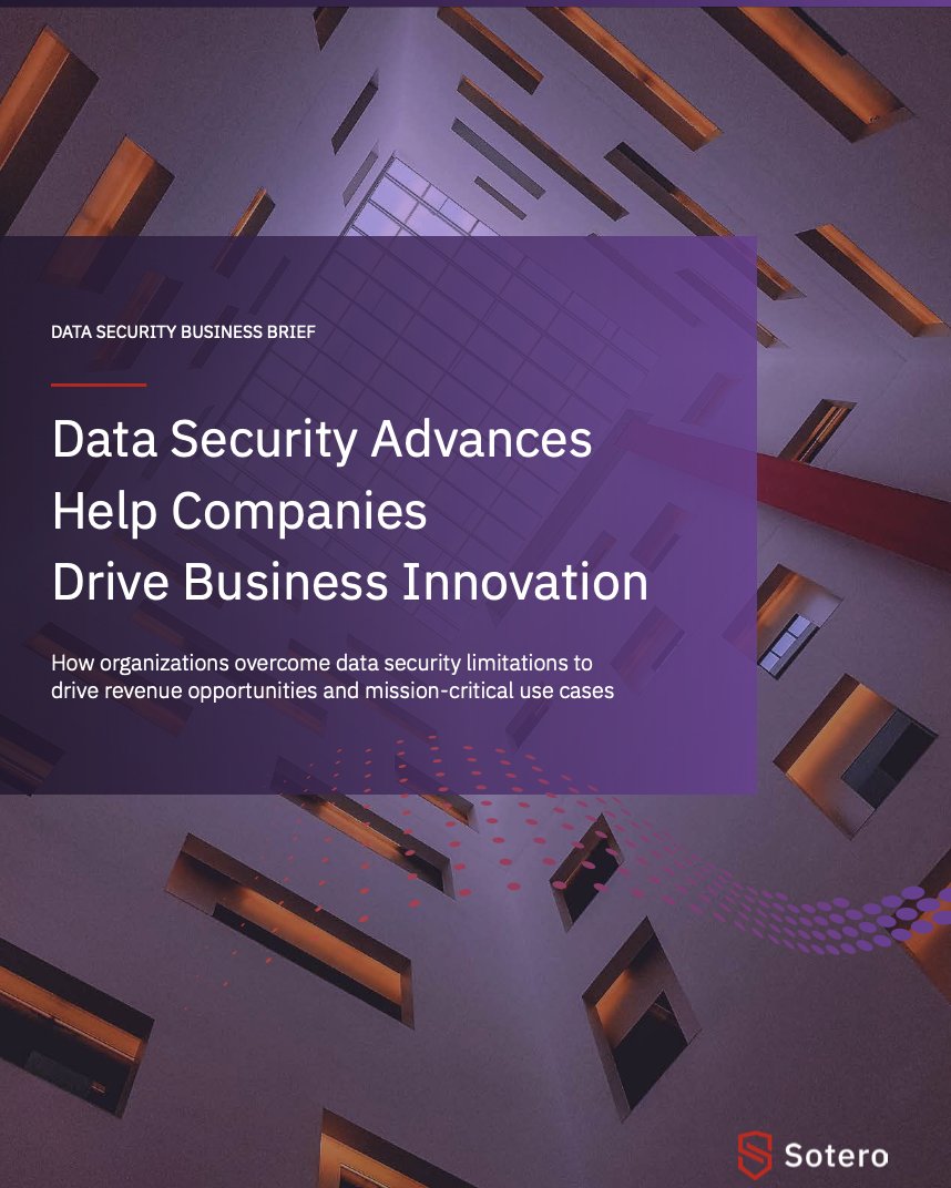 SoteroSecure's tweet image. Data Security Advances Help Companies Drive Business Innovation
Get the eBook: bit.ly/3nBtRQn

#datasecurityadvances #businessinnovation #securesensitivedata