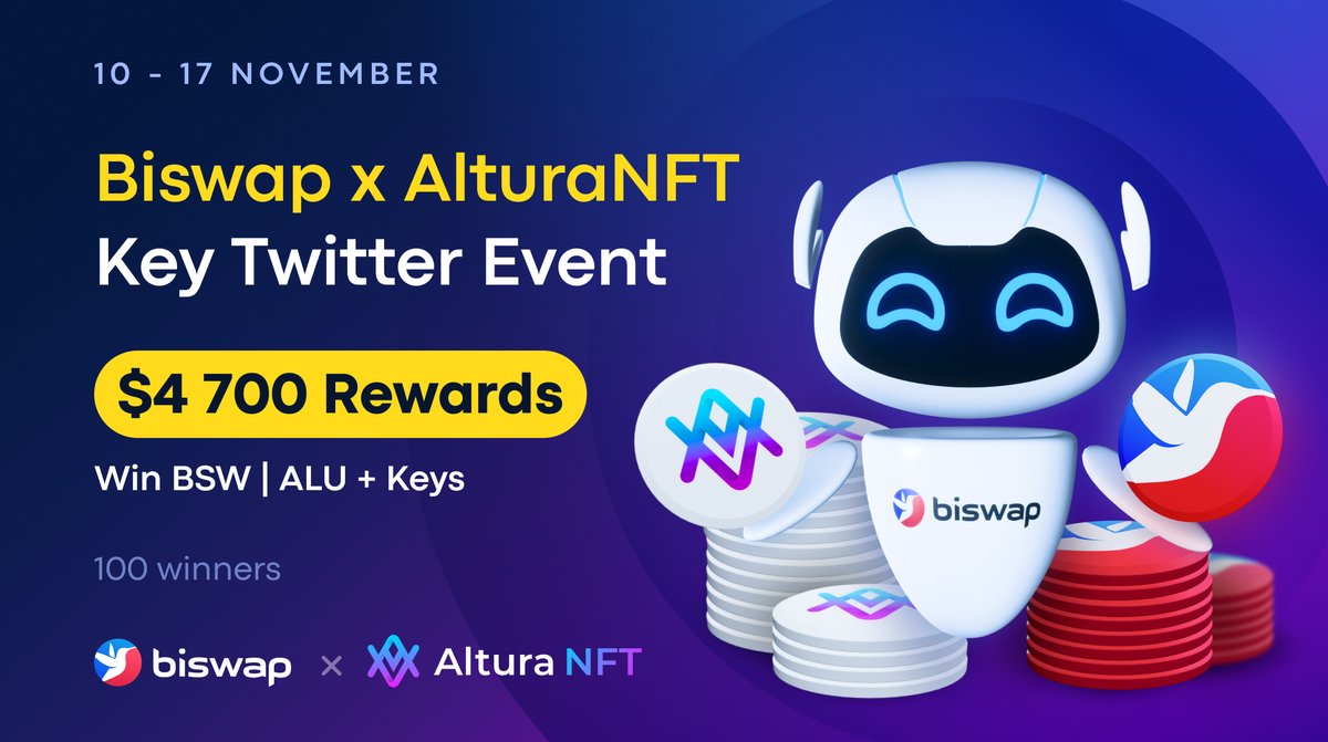 🌟<a href="/Biswap_Dex/">Biswap</a> x @altura_nft Key Event!🌟
      $4 700 in BSW | ALU + Keys to NFTs

⏰10-17 NOV 
👑100 winners 

🔑Get a key to Altura's NFT Loot Boxes 

💰75 winners will earn $20 ($10 BSW | $10 ALU) each

Follow all the conditions &amp; join: 
👉 forms.gle/ThxGAECVEZ9hKf…

Good luck!