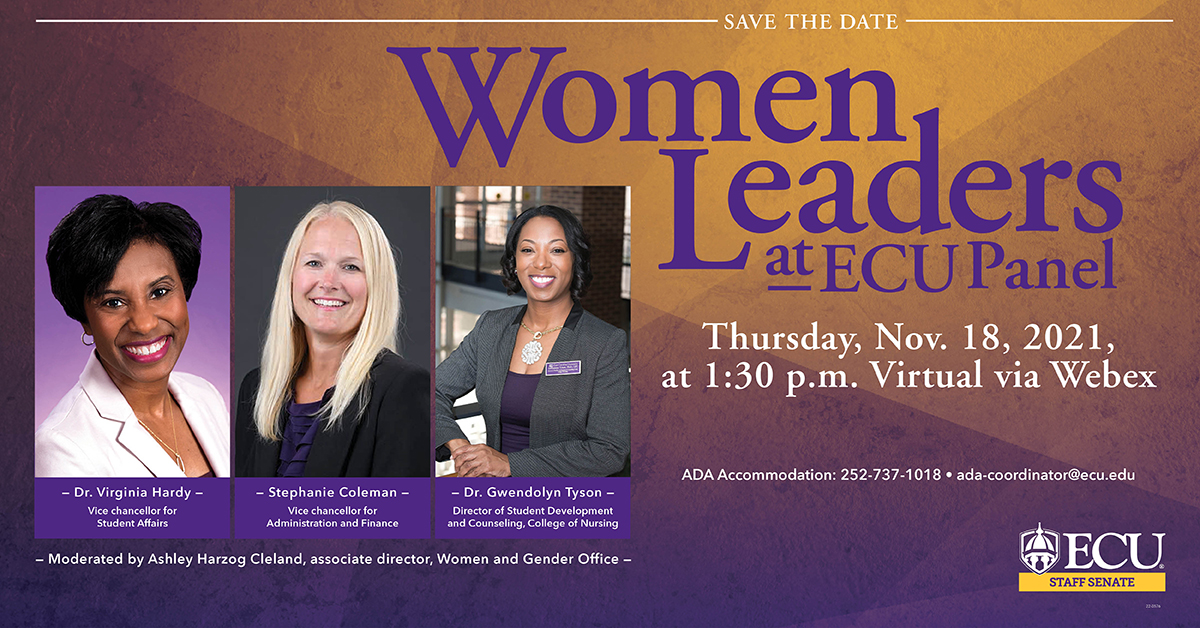 DYK? The ECU Staff Senate is hosting a Women Leaders at ECU Panel this month. Get all the details below.

🗓️ Thursday, Nov. 18
⏰ 1:30 p.m.
📍 WebEx
🔗 Link: go.ecu.edu/staff-senate-r…