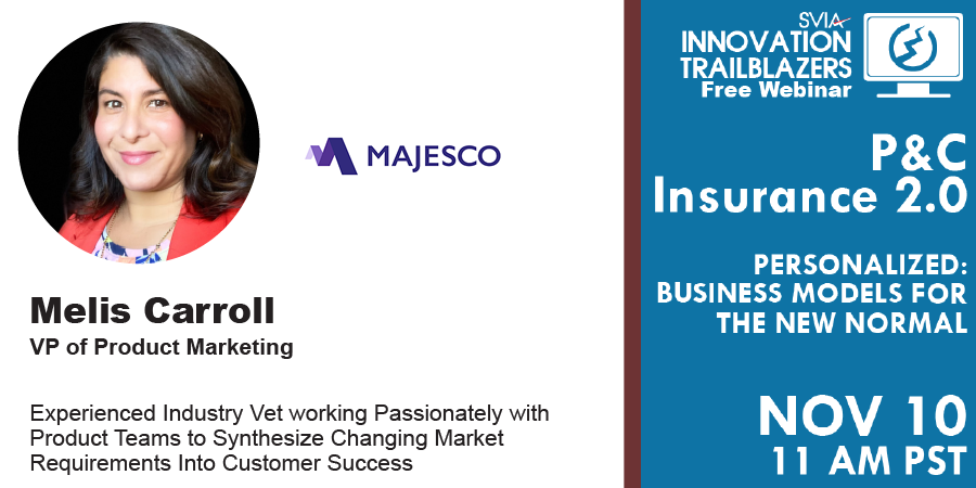 Today at 2 PM EST, join #Majesco’s @carroll_melis for a @SVIAccelerator webinar on “Personalized Business Models for the New Normal!” bit.ly/35p6YXE