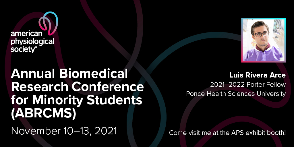APSPhysiology's tweet image. #ABRCMS2021 attendees: Come visit the APS virtual booth this week and chat with APS members Jose Pablo Vazquez-Medina and @Otaku_PhD about our fellowships and awards. CC: @ABRCMS #DiversityInSTEM