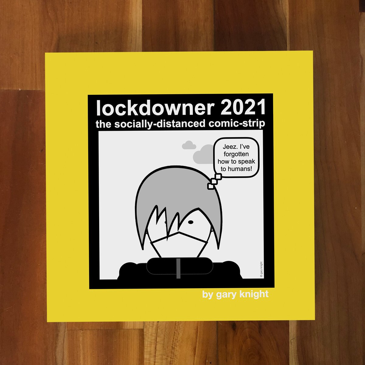 garylebone's tweet photo. Sorry to be yet another pest trying to sell you something. But if you’re stumped for quirky Xmas gift ideas, this might just unstump you. The new Lockdowner 2021 book: out today.
https://t.co/vz2zjjLpMc
#lockdowner #comics #books #humour #wednesdaythought https://t.co/soSVvuigfx