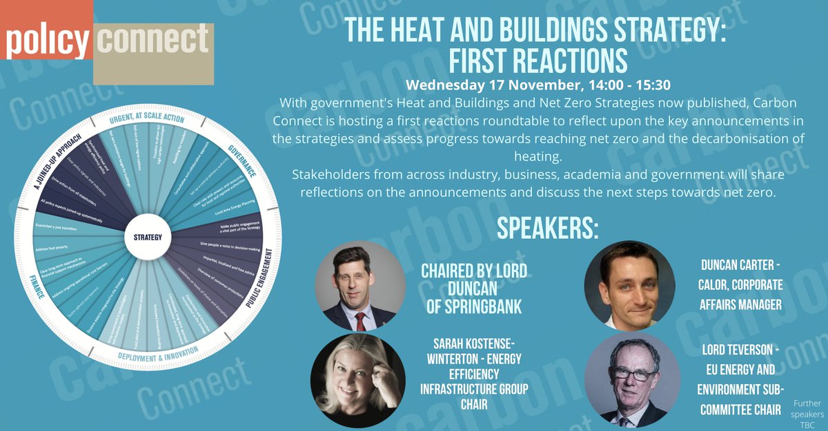 CarbonConnectUK's tweet photo. 🚨NEW EVENT - The #HeatAndBuildingsStrategy: first reactions🚨
🗓️17 Nov
🕑2-3:30PM 
Chaired by @IanDuncanHMG
Speakers: @Duncan_E_Carter, Sarah Kostense-Winteron and @lordtev.
Read more about the event here: https://t.co/uhc4lqsfk0 https://t.co/k4jLpK0ilR