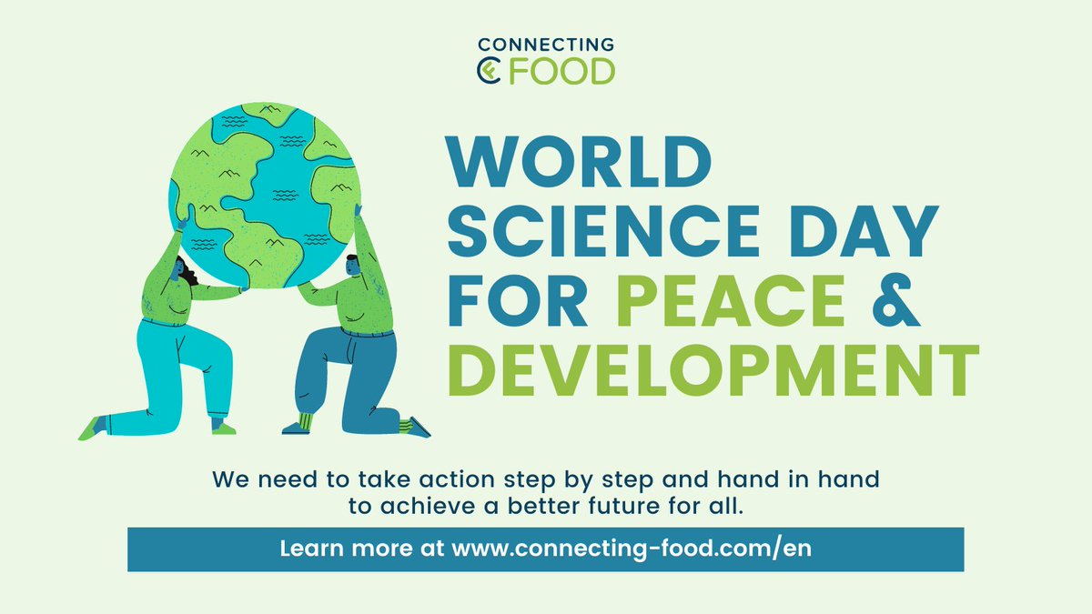 ConnectingFood_'s tweet photo. 🌎Happy #WorldScienceDay for Peace &amp; Development!🕊 

Today, we recognize the role #science has played in fostering #innovation &amp; living more #sustainably ♻️ 

#ConnectingFood's mission has always been about innovation in the #agrifood sector. Read more: https://t.co/dmUJvyMJsu https://t.co/sc5tFQmq7y