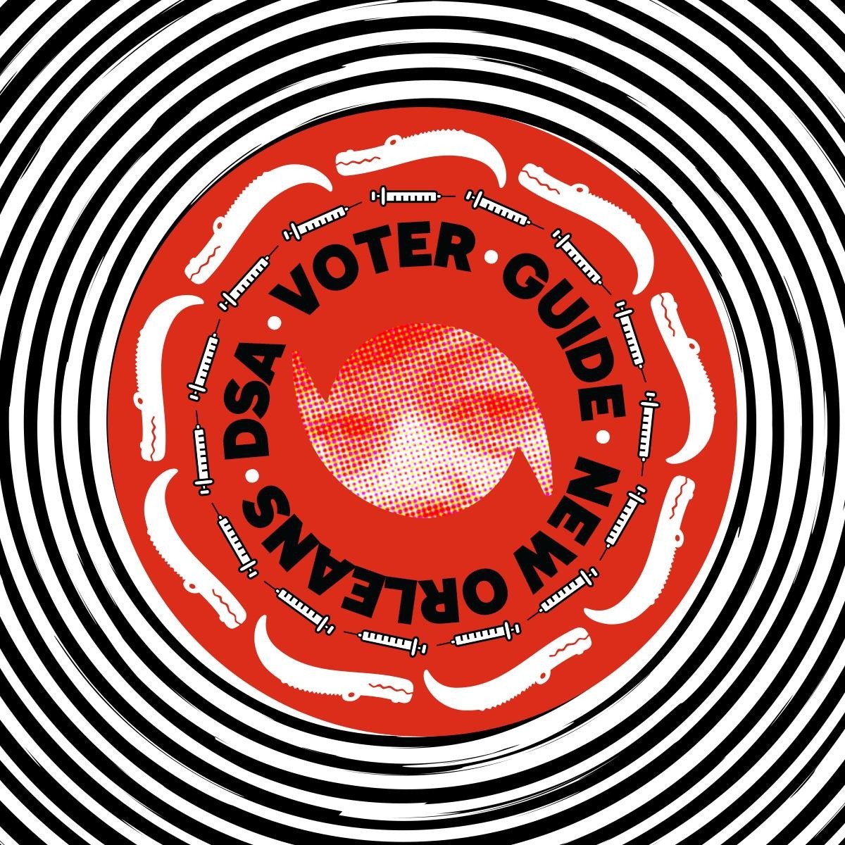 NewOrleansDSA's tweet photo. Check out our Fall 2021 Voter Guide, up now! Election day is this Saturday, November 13th

WE'RE LIVE BABY!

https://t.co/FdnRUlNMLH https://t.co/HRPVstRFxV