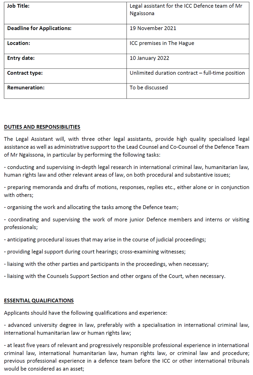 IntlLegalJobs's tweet image. Job: Legal Assistant
With: ICC Defence Team of Mr Ngaïssona
Where: The Hague
Deadline: 19 November 2021