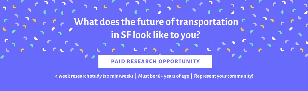 PAID SURVEY🔥SF: Community design agency <a href="/ShareholdCo/">Sharehold</a> wants to learn the local transportation experience of SF County residents in a 4-week study this week via text message, requires up to 30 min/week and PAYS up to $100 ➡️SIGN UP HERE: form.typeform.com/to/RInCwe7o