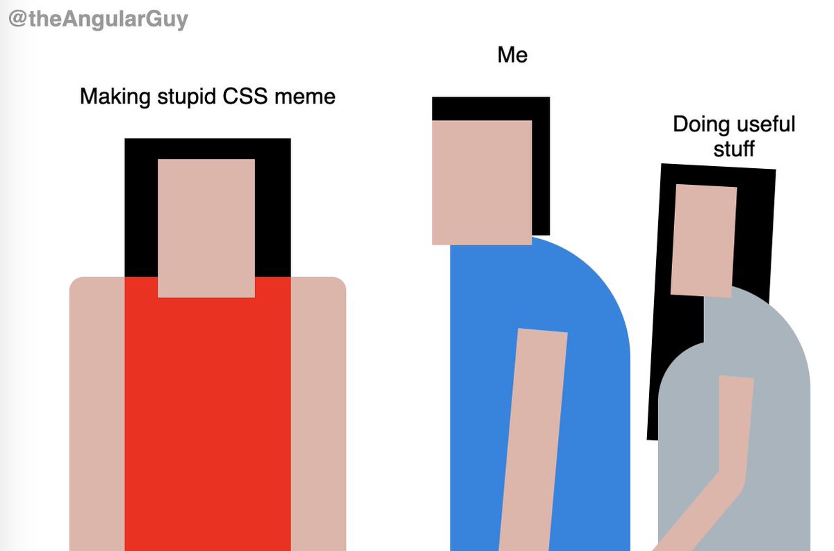 TheAngularGuy's tweet image. Learning CSS the classic way ❌
Learning CSS making #memes ✅👍🏼

#100DaysOfCode