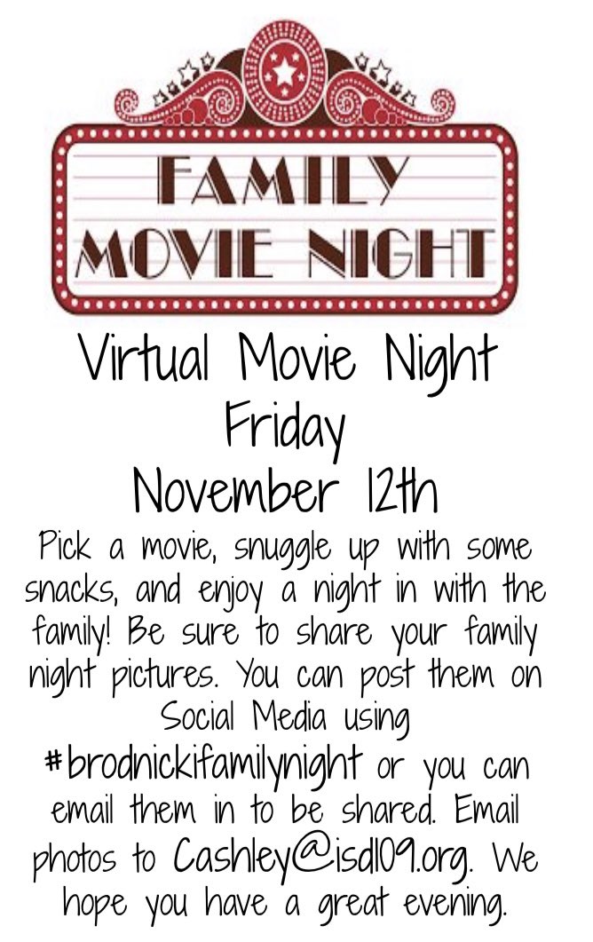 #brodnickifamilynight this Friday! Enjoy a movie with your family.