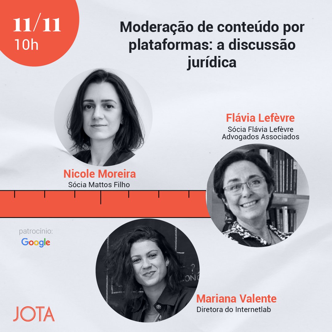 JotaInfo's tweet photo. Amanhã (11/11), às 10h, a Casa JOTA realiza o 4º webinar da série sobre Liberdade de Expressão.

O tema é moderação de conteúdo por plataformas: discussão jurídica. Com @flavialefevre, @mrnvlnt, Nicole Moreira e @ldiniz. Inscreva-se: https://t.co/yqJz9Un82H https://t.co/JsuUKBS57C