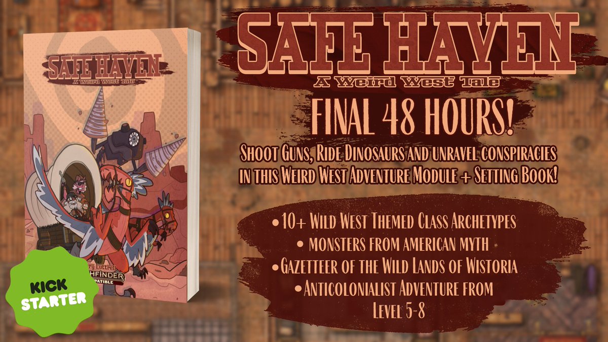 DiceWillRoll's tweet photo. 48 HOURS REMAIN! 🌵
Safe Haven: A Weird West Tale is a Western themed Adventure Module for Pathfinder 2e + D&amp;D 5e. New subclasses, new race options and more await you in the world of Wistoria, where magic is dying and the Age of the Gunslinger is upon us! https://t.co/IjVeW2VBxd https://t.co/HZX8vFL1LN