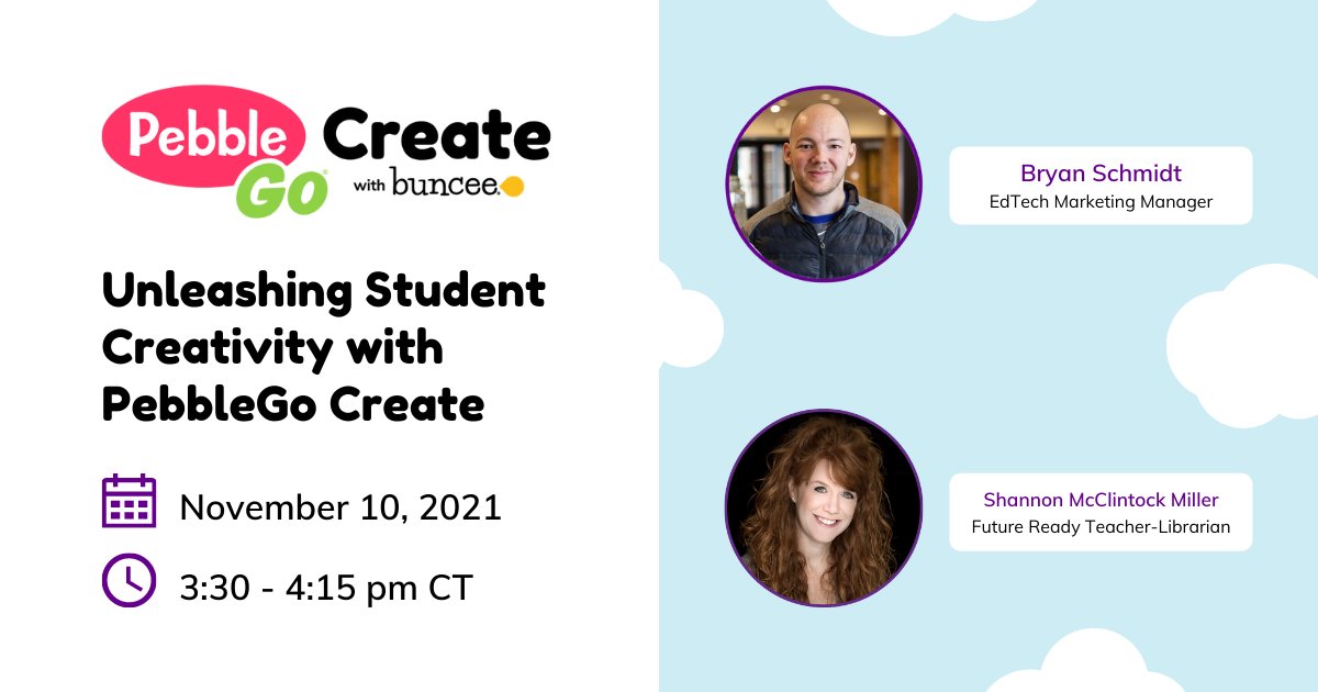 Join us TODAY for a new #webinar, Unleashing Student Creativity with PebbleGo Create, & first look at #PebbleGo Create with @Buncee! 

🌟 Registration Link → bit.ly/3vShUsY
🗓️ Date: November 10th, 2021
⏰ Time: 3:30pm CT
🗣️ Speakers: @shannonmmiller & Bryan Schmidt