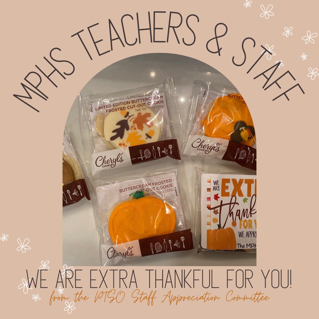 MPHS Teachers &amp; Staff - We Are Extra Thankful For You! From the PTSO Staff Appreciation Committee <a href="/MyersParkHS/">Myers Park High</a>  #mphsstaffappreciation #thankful