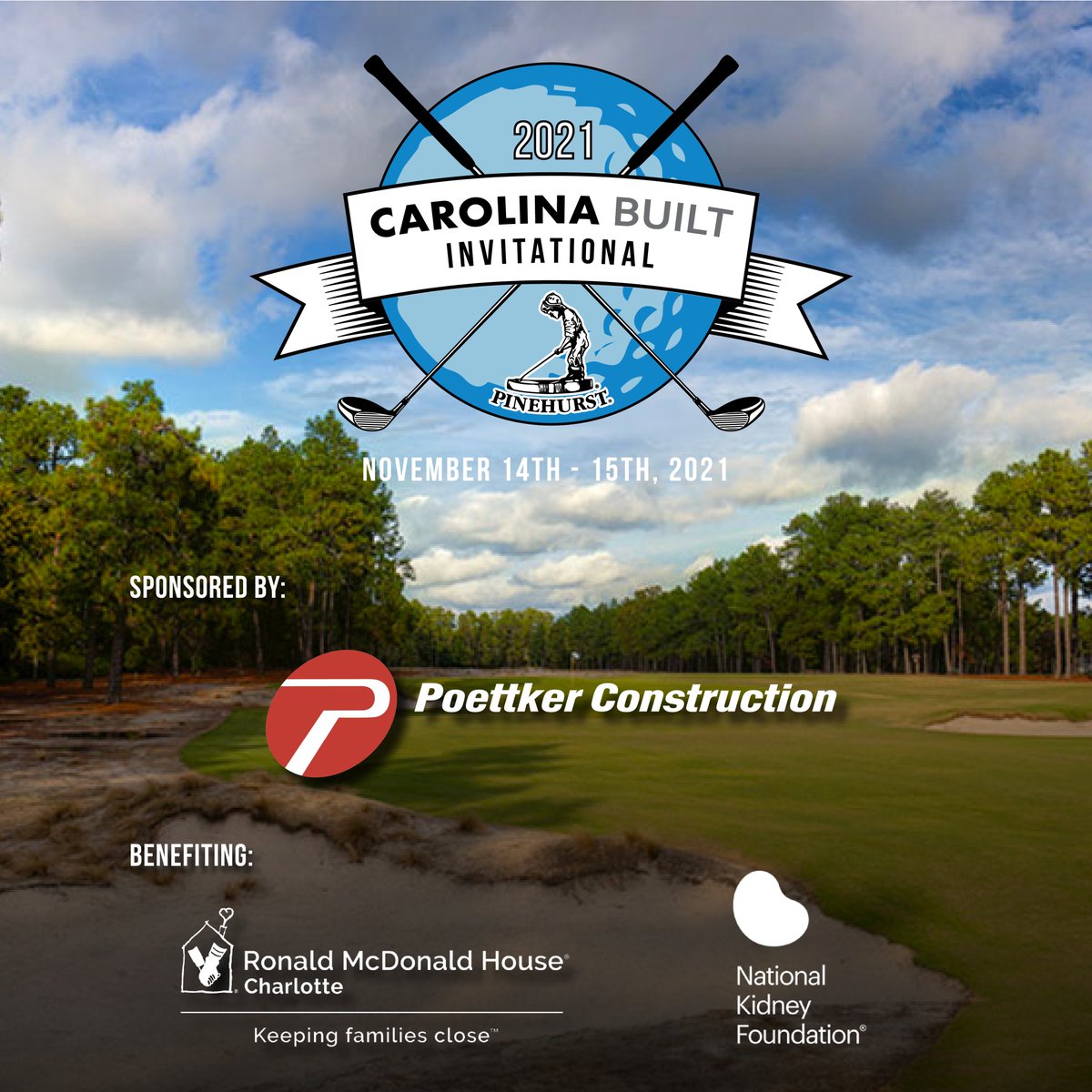 CarolinaBUILT's tweet photo. We look forward to teeing off in the 2021 CarolinaBUILT Invitational at Pinehurst, benefiting @rmhofcharlotte and @nkf! Thank you to all our event partners, including our Tournament Sponsor, @Poettker! https://t.co/nxUpT8BQ2e