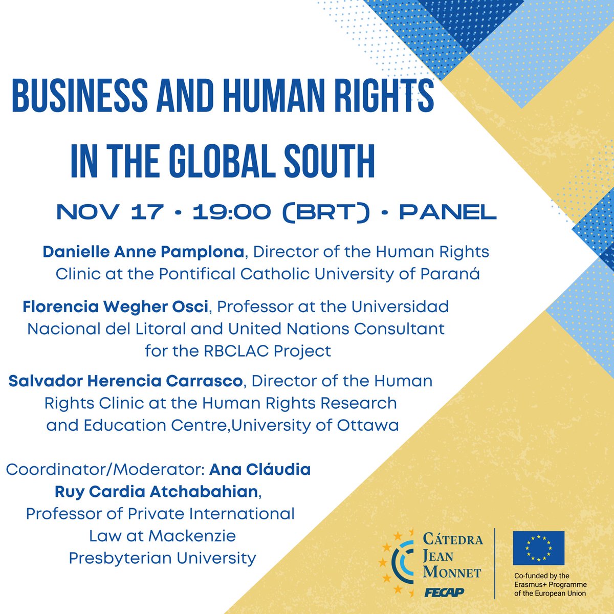 Rafael Miranda (@rafaelsnmiranda) on Twitter photo Next week, on Nov 17th, the panel “Business and Human Rights in the Global South” will also take place at the Jean Monnet Chair International Conference, with <a href="/DaniAPamplona/">Danielle Anne Pamplona</a> @florwegher <a href="/Sherencia77/">Salvador Herencia-Carrasco</a> <a href="/anaclaudiaruy/">Ana Cláudia Ruy Cardia Atchabahian</a>! To access the full program and for registration, link in my Bio! Next week, on Nov 17th, the panel “Business and Human Rights in the Global South” will also take place at the Jean Monnet Chair International Conference, with <a href="/DaniAPamplona/">Danielle Anne Pamplona</a> @florwegher <a href="/Sherencia77/">Salvador Herencia-Carrasco</a> <a href="/anaclaudiaruy/">Ana Cláudia Ruy Cardia Atchabahian</a>! To access the full program and for registration, link in my Bio!