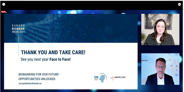 BbmriBe's tweet photo. #EBW21 has come to an end. I would like to thank all https://t.co/3ua3cCzExH colleagues for their contributions as presenters, moderators or attendees to this great edition of the Europe Biobank Week! See you all at EBW22! https://t.co/KT4MmSLiwM