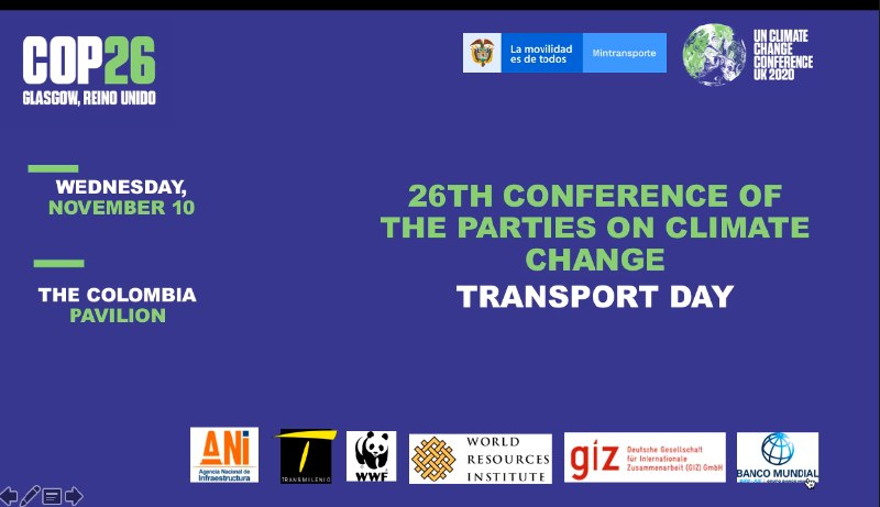 WRIMexico's tweet photo. #HOY En el marco de #COP26 , durante el panel “Zero emission public transportation system”, @AdrianaLoboWRI presenta “Driving the zero-emission transition in transport”, donde aborda casos de las ciudades colombianas #Neiva, #Montería y #Pasto 
#TransportDay https://t.co/SqdRXiKeIk