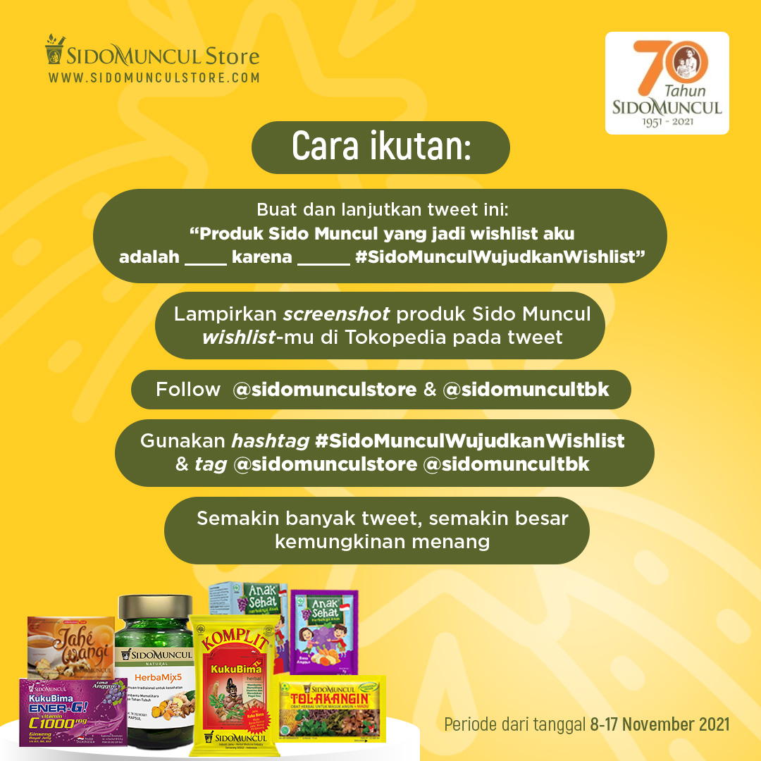 Sidomunculstore's tweet photo. TWITTER DO YOUR MAGIC!

Menyambut ulang tahun yang ke-70, Sido Muncul mau bagi-bagi saldo digital TOTAL JUTAAN RUPIAH untuk 110 ORANG yang beruntung! Caranya gimana? Cek foto di bawah ya. Yuk, langsung buruan ikutan👇

#SidoMunculStore
#BelanjaSehatDenganHebat https://t.co/0PkVN92K7M