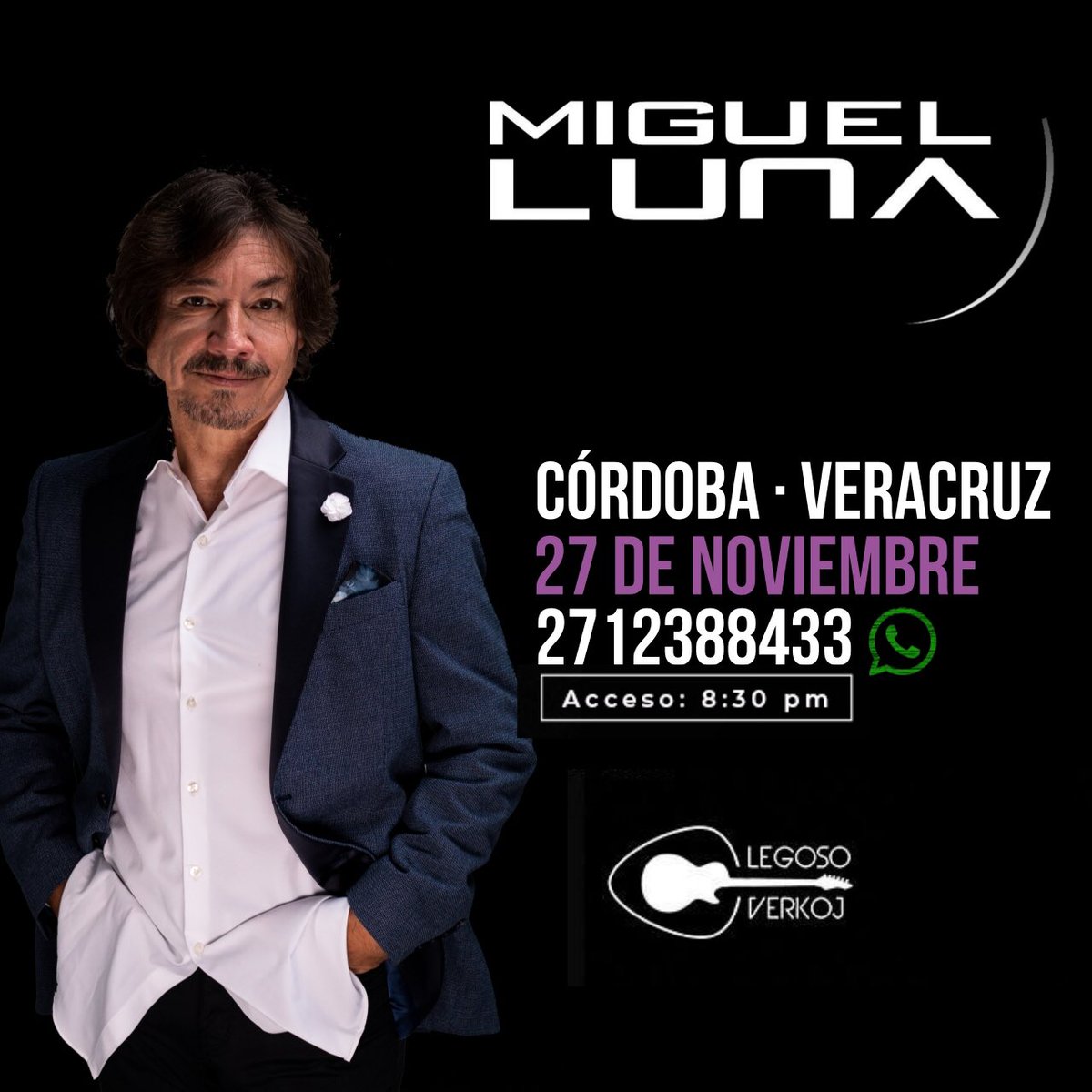 LegosoVerkoj's tweet photo. Este 27 de noviembre @miguelunamusic en #concierto 
No se lo pueden perder!
Boletos Disponibles.
Informes: 📱 https://t.co/ARq5fApkHa
#CórdobaVer https://t.co/PXS89NHKcX