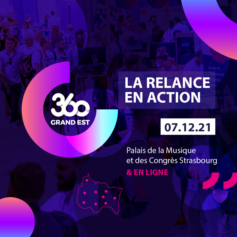 360GrandEst's tweet photo. Participez au @360GrandEst le 7 décembre 2021, le rendez-vous phare de la croissance en région Grand Est. 

📅  Retrouvez le programme et inscrivez-vous gratuitement ici 👇
https://t.co/bYtpNA0KTE