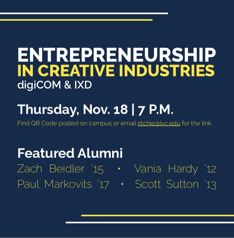 lvcdmt's tweet image. Thursday, Nov 18 at 7pm, join Entrepreneurship in Creative Industries - an event that will showcase four digiCOM alumni who have gone on to start their own businesses.
 
Locate the QR code to the Zoom link on the posters around campus or email ritchie@lvc.edu for the Zoom link.