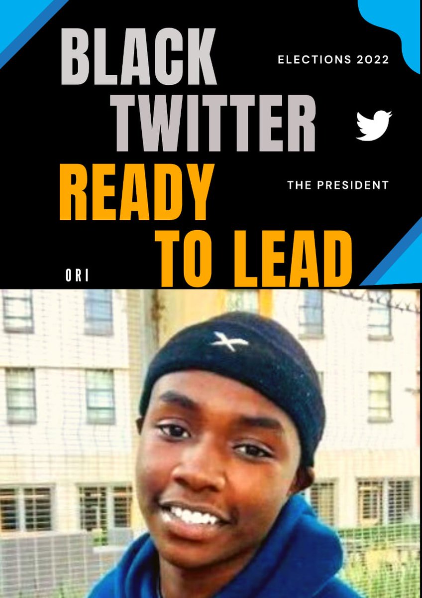 TheGyal_'s tweet photo. Black Twitter President Candidate @Ori_Debig_Beats #2022BlackTwitterElections https://t.co/yW0MIDbGyq