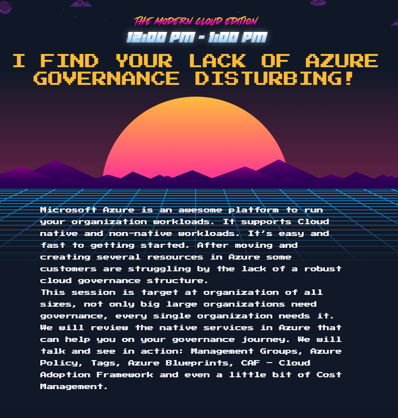 CloudCampQ1's tweet photo. The sessions are coming thick and thin, join @tiagocostapt for "I FIND YOUR LACK OF AZURE GOVERNANCE DISTURBING!" at 12pm (UTC+0) next Tuesday. Register now at https://t.co/HScmubtiKO @Azure @Microsoftirl #Azure https://t.co/MGaVscoThs