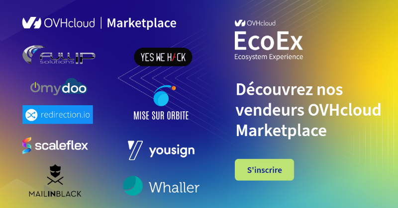 OVHcloud_FR's tweet photo. Parlons #SaaS lors de l'#EcoEx21, avec les vendeurs OVHcloudMarketplace, venus partager leurs expertises 🙌
@Whaller_fr
@MailInBlack_fr
@Yousignfr
@MiseSurOrbite
@redirectionio
@scaleflex_com
@omydoo
@YesWeHack
@fullipsolutions