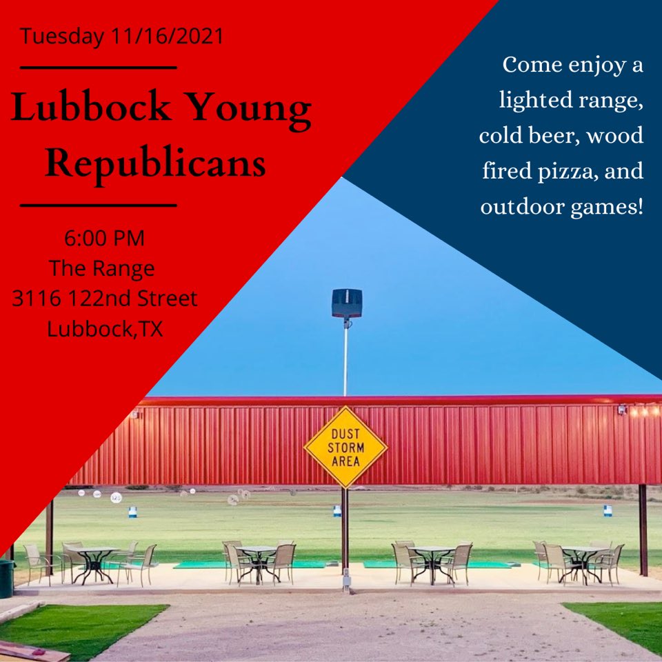 LBKYRs's tweet photo. It’s that time again! 

Join Lubbock Young Republicans next week at The Range! https://t.co/w9ucpCmwHE