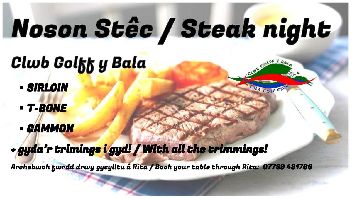 BalaGolff's tweet photo. Beth am ddod i wylio dwy gêm Cymru a mwynhau #NosonStêc yng Nghlwb Golff y Bala nos Sadwrn yma??

🏉 + ⚽️ + 🍺 + 🥩 @BalaGolff = be well??

Archebwch fwrdd drwy gysylltu â Rita: 07788481766 https://t.co/XHpRRnXuox