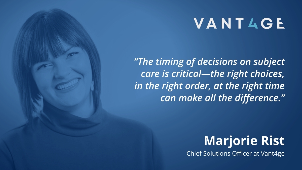Meet Marjorie Rist, Vant4ge’s #ChiefSolutionsOfficer. She shares the most important factor to improving subject outcomes: Timing. 

W/ Vant4gePoint + Evolve, you can save time, money and lives by getting access to the most critical data all in one place. Link in bio to learn more