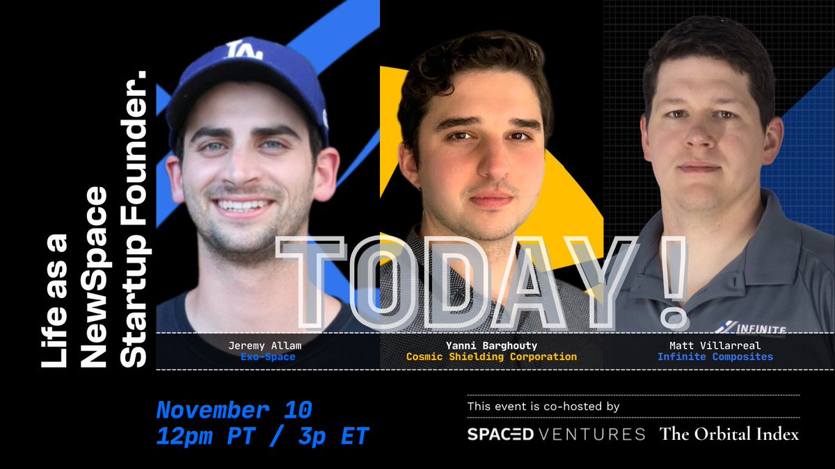 SpacedVentures's tweet photo. T-3⃣ hours! Join us and our friends @orbitalindex as we dive into all things space tech and entrepreneurship. 

Hear from the founders of Cosmic Shielding Corporation, @EX0space, @Infinite_C_T  - all now raising on Spaced Ventures!🚀

Free 🎟️→ https://t.co/TbmfDdv3VK https://t.co/34tgrRZT5x