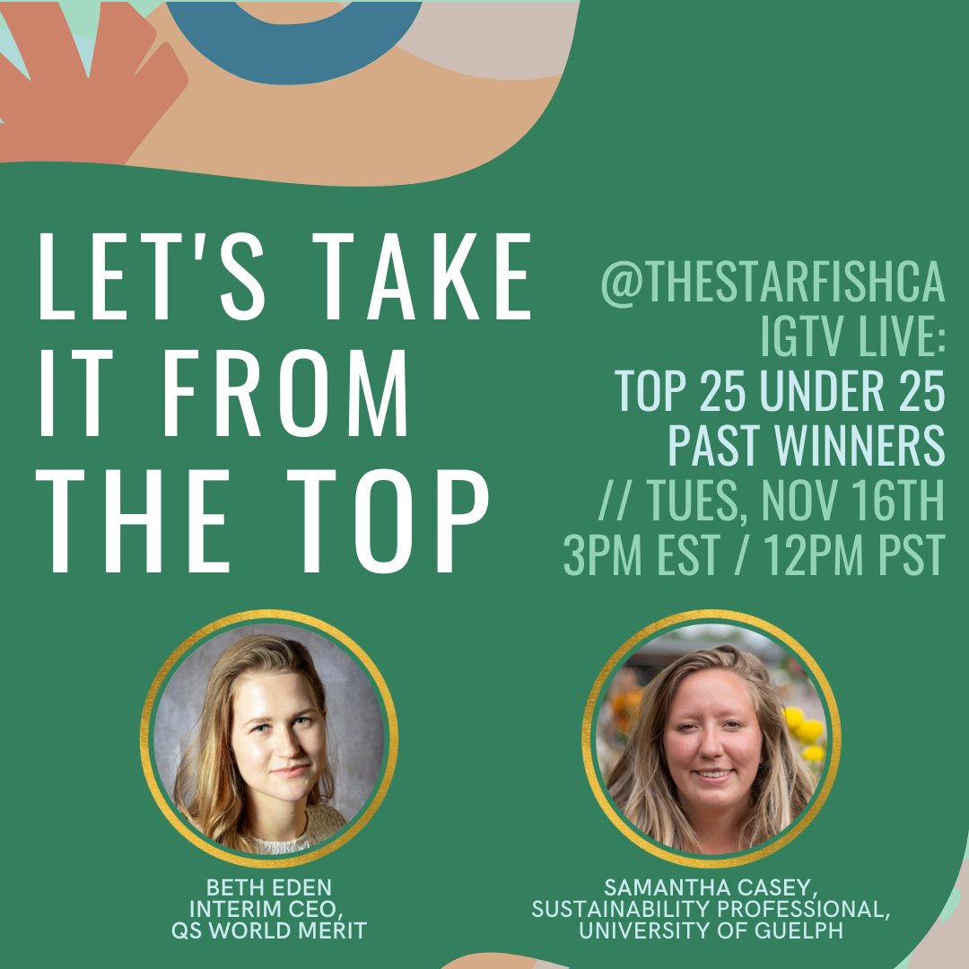 The Starfish Canada (@thestarfishca) on Twitter photo Event notice! Next Tues Nov 16 @ 3pm EST, we'll be chatting LIVE with past Top 25 winners and sustainability changemakers Beth Eden <a href="/BethEden_/">Beth Eden</a> (Interim CEO @qsworldmerit) and Sam Casey <a href="/samcasey01/">Samantha Casey</a> (Sustainability Professional <a href="/uofg/">University of Guelph</a>). Save the date & check out our IG for details! Event notice! Next Tues Nov 16 @ 3pm EST, we'll be chatting LIVE with past Top 25 winners and sustainability changemakers Beth Eden <a href="/BethEden_/">Beth Eden</a> (Interim CEO @qsworldmerit) and Sam Casey <a href="/samcasey01/">Samantha Casey</a> (Sustainability Professional <a href="/uofg/">University of Guelph</a>). Save the date & check out our IG for details!