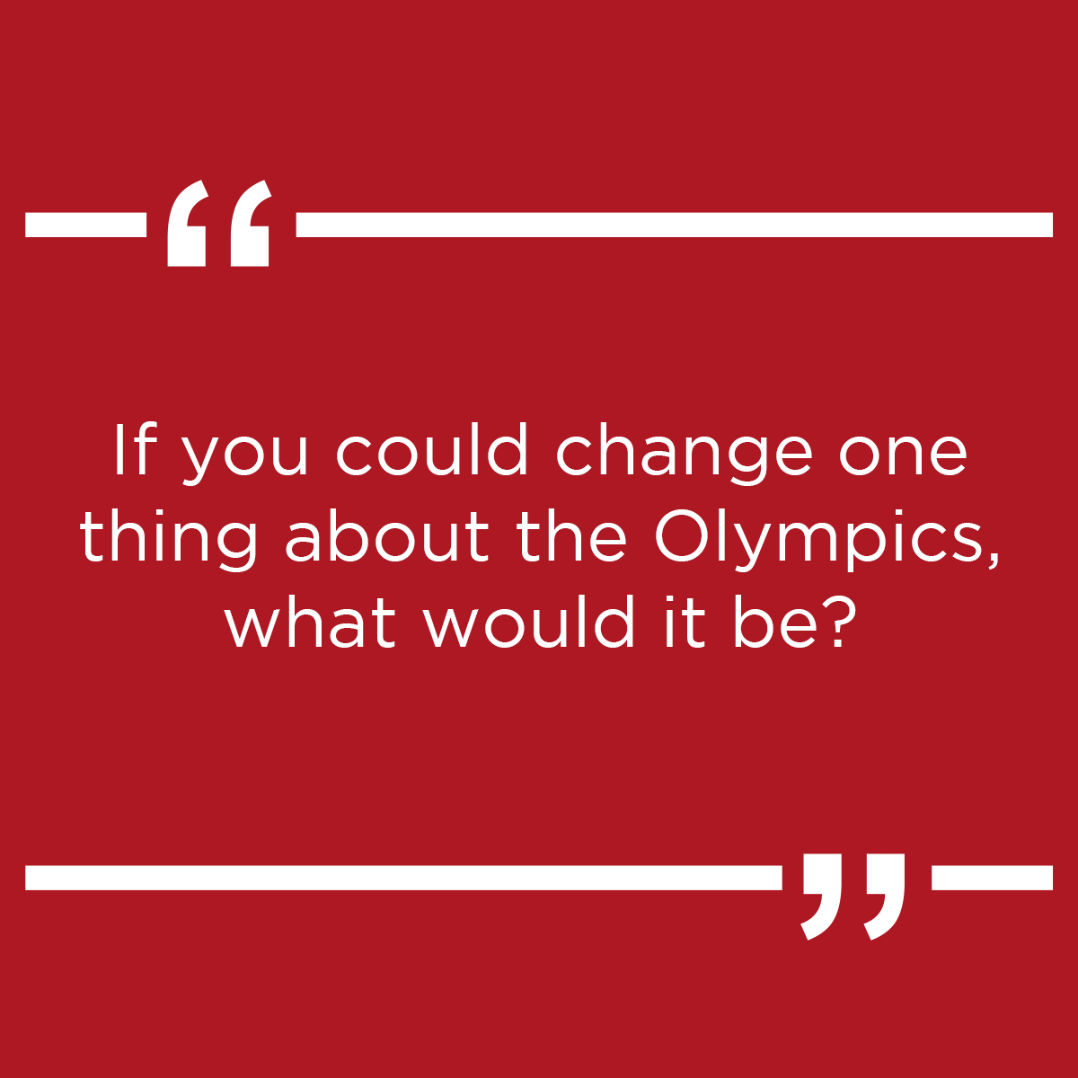 What would you change if you could? Let us know!🏊🎽🏅
#SandysQuestionOfTheDay