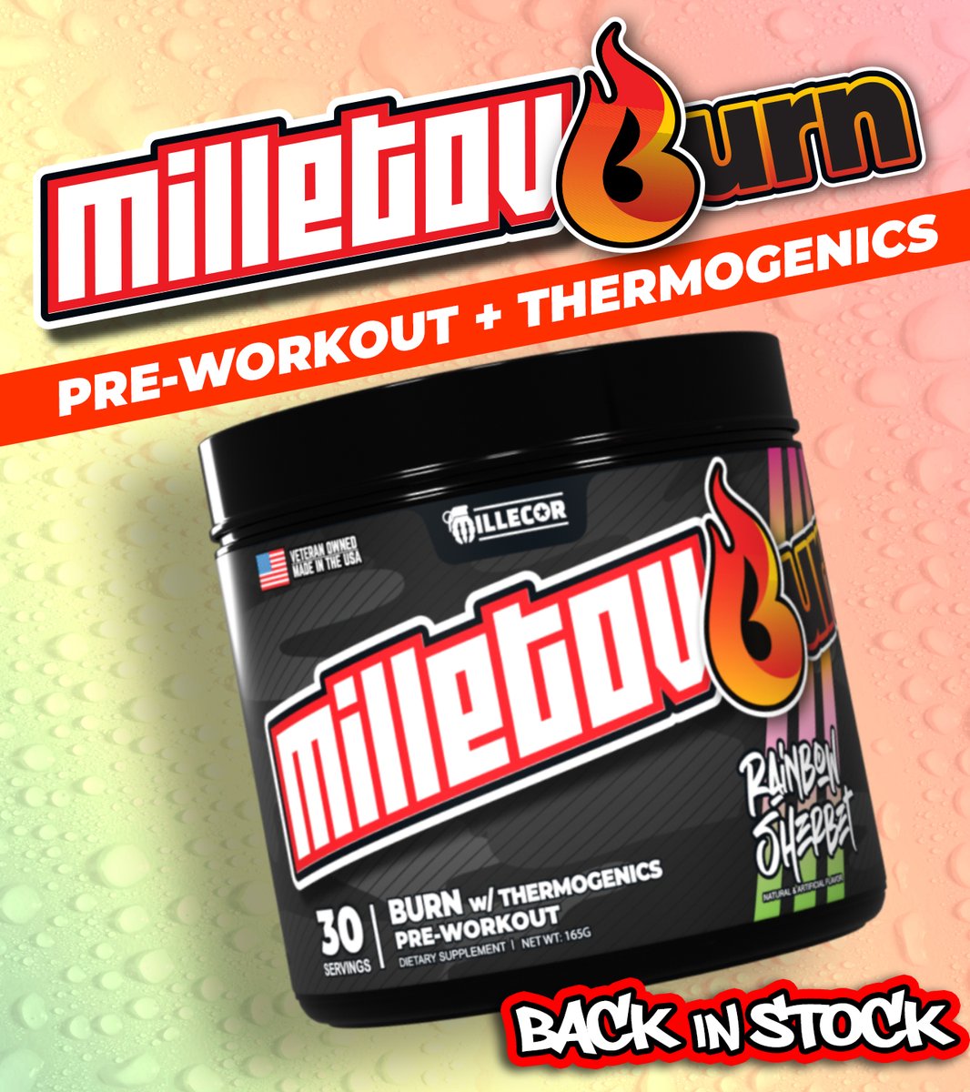 Our super popular MILLETOV-Burn Pre-workout is back in stock and in two awesome new flavors: Rainbow Sherbet and Blue Raspberry.  Intense energy, focus and pump with thermogenics added for extra fat-burning. Get ready to sweat!