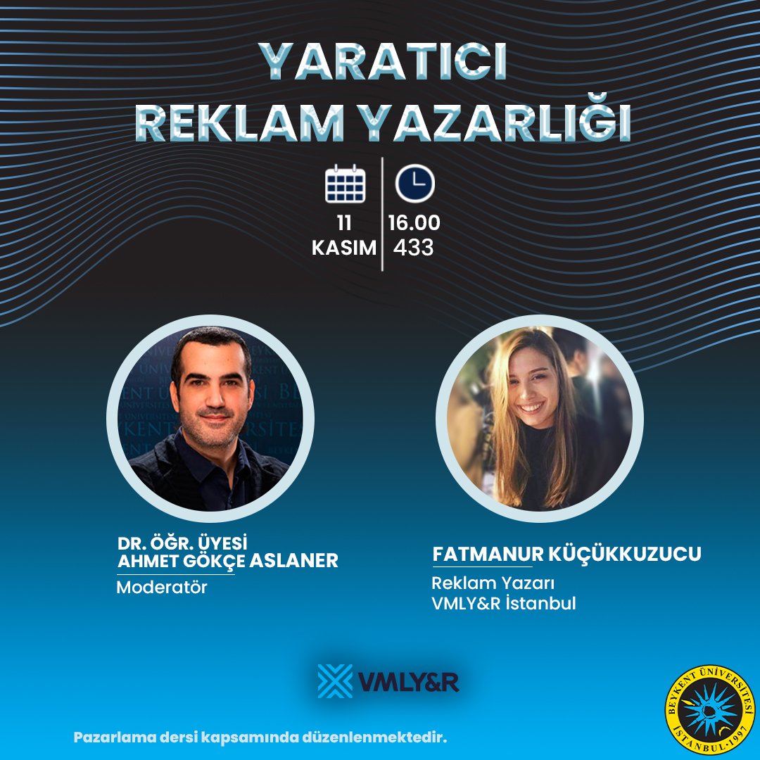 Yarın Pazarlama dersime VMLY&amp;R'den Reklam Yazarı Fatmanur Küçükkuzucu konuk olacak. Tüm öğrencilerim davetlidir. #pazarlama #yaratıcıreklamyazarlıgı