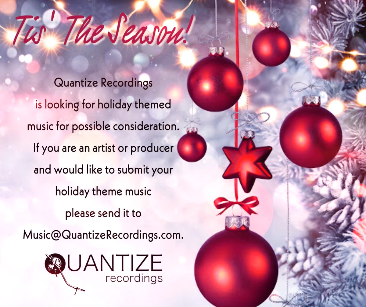 Quantize Recordings (@qrecordings) on Twitter photo 🎄Tis’ The Season 🎄 Are you the next Quantized Recordings Artist/Producer? Quantize Recordings is looking for Holiday music for consideration. Please send your submissions to Music@QuantizeRecordings.com.
#QuantizeRecordings
#DJSpen🌪 🎄Tis’ The Season 🎄 Are you the next Quantized Recordings Artist/Producer? Quantize Recordings is looking for Holiday music for consideration. Please send your submissions to Music@QuantizeRecordings.com.
#QuantizeRecordings
#DJSpen🌪