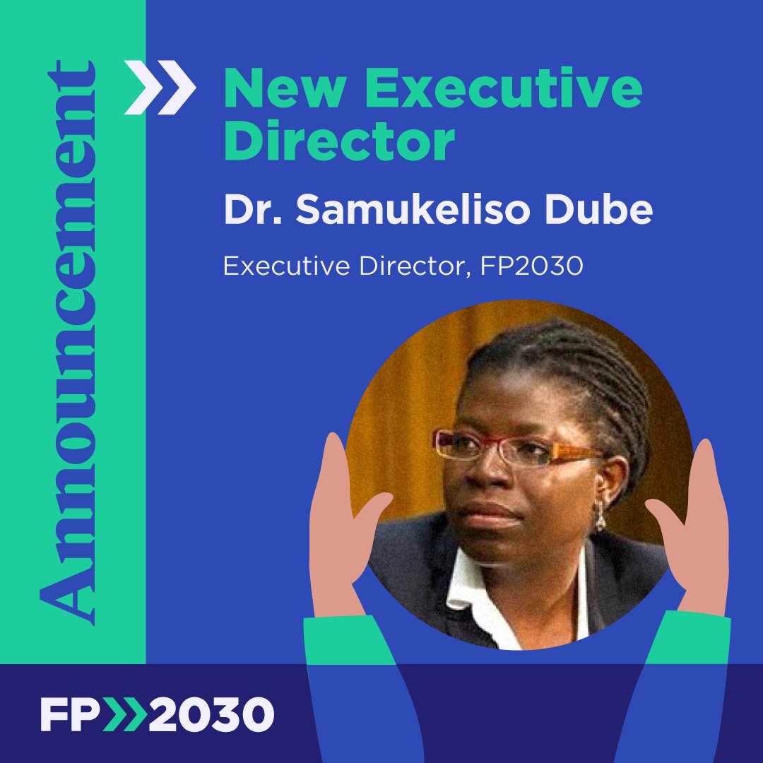 FP2030Global's tweet photo. Extending a warm welcome to Dr. Samukeliso Dube, the new Executive Director of FP2030!! 
Welcome Dr. Samu!!! https://t.co/5enx0NHsPh